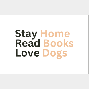 Stay Home Read Books Love Dogs Posters and Art